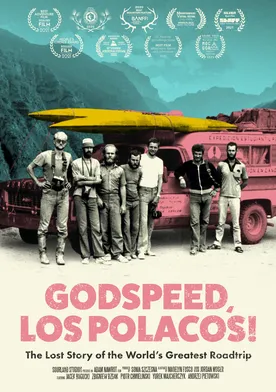 Godspeed, Los Polacos!